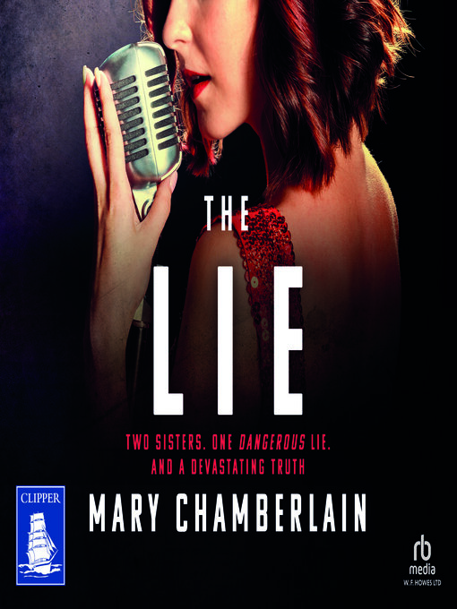 Title details for The Lie by Mary Chamberlain - Available